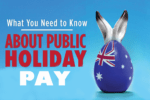 Know Your Pay This Public Holiday Season